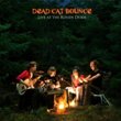 Dead Cat Bounce - Live At the Roisin Dubh (CD)