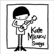 Kate Micucci - Songs (EP) (CD)