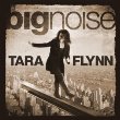 Tara Flynn - Big Noise (CD)