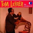 Tom Lehrer - Tom Lehrer In Concert  (CD)
