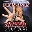Tom Wilson - Bigger Than You (CD)