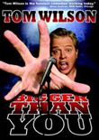 Tom Wilson - Tom Wilson: Bigger Than You  [Region 1] (DVD)