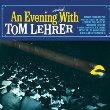 Tom Lehrer - An Evening Wasted With Tom Lehrer (CD)